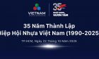 ​Hiệp hội Nhựa Việt Nam – 35 năm kiến tạo và khát vọng vươn tầm trong kỷ nguyên mới