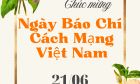 Chúc mừng Ngày Báo Chí Cách Mạng Việt Nam 21/06
